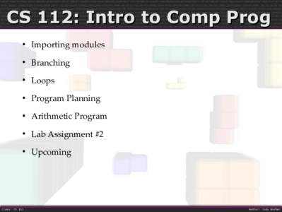 CS 112: Intro to Comp Prog  Importing modules  
