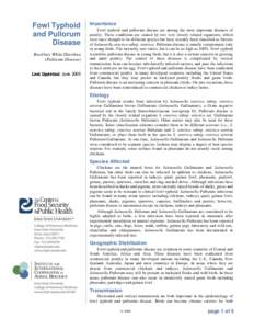 Fowl Typhoid and Pullorum Disease Bacillary White Diarrhea (Pullorum Disease) Last Updated: June 2009