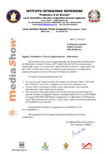 ISTITUTO ISTRUZIONE SUPERIORE “Federico II di Svevia” Liceo Scientifico–Classico–Linguistico-Scienze Applicate Via G. Verdi, 1 – 85025 MELFI (PZ) TelCod. Min.: PZIS02700B Cod. FiscP