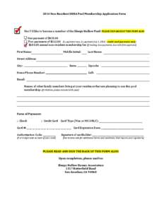 2014 Non-Resident SHHA Pool Membership Application Form  √ Yes! I’d like to become a member of the Sleepy Hollow Pool! PLEASE SIGN BACK OF THIS FORM ALSO. One payment of $425.00