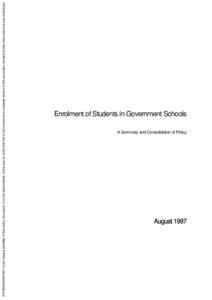 Enrolment of Students in Government Schools A Summary and Consolidation of Policy August 1997  8