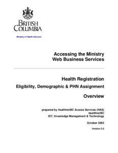 Ministry of Health Services  Accessing the Ministry Web Business Services  Health Registration