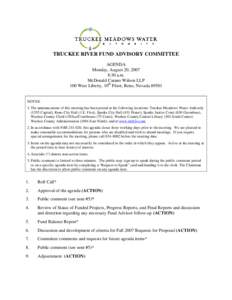 TRUCKEE RIVER FUND ADVISORY COMMITTEE AGENDA Monday, August 20, 2007 8:30 a.m. McDonald Carano Wilson LLP 100 West Liberty, 10th Floor, Reno, Nevada 89501