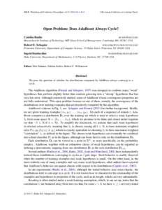 JMLR: Workshop and Conference Proceedings vol–46.4  25th Annual Conference on Learning Theory Open Problem: Does AdaBoost Always Cycle? Cynthia Rudin