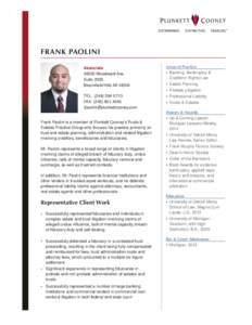 FRANK PAOLINI Associate[removed]Woodward Ave. Suite 2000 Bloomfield Hills MI[removed]TEL: ([removed]