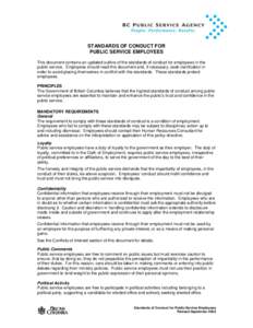 STANDARDS OF CONDUCT FOR PUBLIC SERVICE EMPLOYEES This document contains an updated outline of the standards of conduct for employees in the public service. Employees should read this document and, if necessary, seek cla