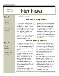 December 2011 Volume 8, Issue 4 Page One: • Are You Staying