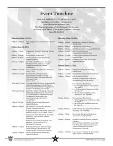 Event Timeline 65th ALL-AMERICA CITY AWARDS in 2014 Spotlight on Healthy Communities www.allamericacityaward.com The flagship program of the National Civic League At Grand Hyatt Hotel, 1750 Welton, Denver, Colorado
