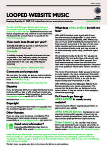 Version 1, JulyLOOPED WEBSITE MUSIC Licensing Enquirieswww.apraamcos.com.au 		 The APRA AMCOS Looped Website Music licence is for licensees who wish to have background music