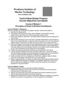 Westlawn Institute of Marine Technology www.westlawn.edu Yacht & Boat Design Program Course Objectives and Syllabi