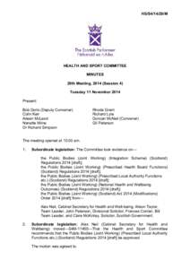 HS/S4[removed]M  HEALTH AND SPORT COMMITTEE MINUTES 29th Meeting, 2014 (Session 4) Tuesday 11 November 2014