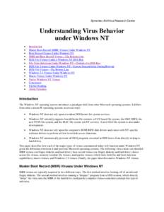 Symantec AntiVirus Research Center  Understanding Virus Behavior under Windows NT • •