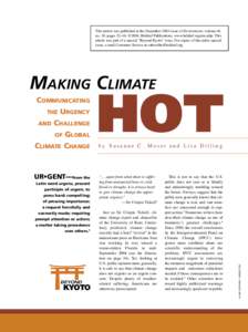 This article was published in the December 2004 issue of Environment, volume 46, no. 10, pages 32–46. © 2004, Heldref Publications. www.heldref.org/env.php. This article was part of a special “Beyond Kyoto” issue.