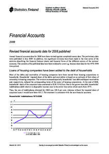 National Accounts[removed]Financial Accounts[removed]Revised financial accounts data for 2008 published