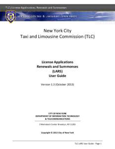 New York City Taxi and Limousine Commission (TLC) License Applications Renewals and Summonses (LARS)