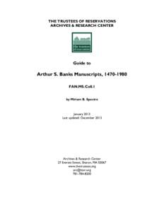 THE TRUSTEES OF RESERVATIONS ARCHIVES & RESEARCH CENTER Guide to  Arthur S. Banks Manuscripts, 