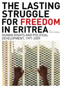 The Lasting Struggle for Freedom in Eritrea By