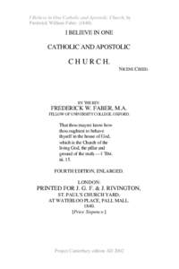 I Believe in One Catholic and Apostolic Church, by Frederick William Faber[removed]).