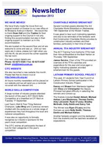 Newsletter September 2013 WE HAVE MOVED! CHARITABLE WORKS BREAKFAST