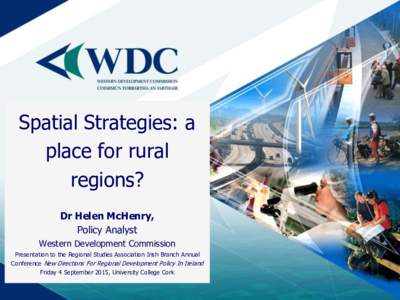 Human geography / Rural culture / Rural area / Rural society / Settlement geography / Rurality / National Spatial Strategy