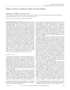 J Neurophysiol 92: 1023–1033, 2004. First published April 7, 2004; jnImpact of Noise on Retinal Coding of Visual Signals Christopher L. Passaglia1,2 and John B. Troy1 1