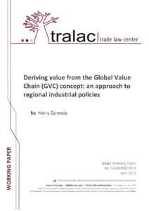 Microsoft Word - S13WP072013 Zarenda Deriving value from the GVC concept - an approach to regional industrial policies[removed]