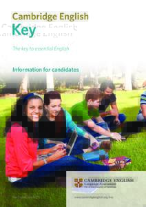 The key to essential English  Information for candidates Key English Test (KET)