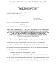 Case 1:96-cv[removed]TFH Document 4047 Filed[removed]Page 1 of 2  IN THE UNITED STATES DISTRICT COURT FOR THE DISTRICT OF COLUMBIA BEFORE THE SPECIAL MASTER