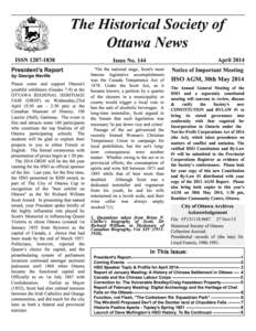 The Historical Society of Ottawa #ews ISS&[removed]President’s Report by George Neville