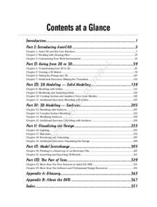 Contents at a Glance Introduction.................................................................................1 Part I: Introducing AutoCAD .........................................................5 Chapter 1: AutoCA