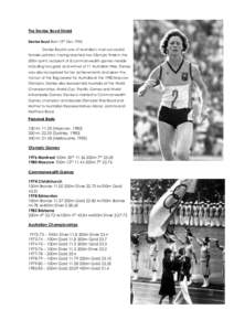 The Denise Boyd Shield Denise Boyd Born 15th Dec 1952 Denise Boyd is one of Australia’s most successful female sprinters, having reached two Olympic finals in the 200m sprint, recipient of 8 commonwealth games medals i