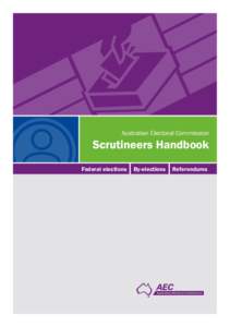 Australian Electoral Commission  Scrutineers Handbook Federal elections  By-elections