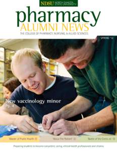 pharmacy alumnI news the college of pharmacy, nursing, & allied sciences spring ‘12
