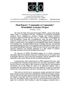 CENTER FOR PUBLIC ENVIRONMENTAL OVERSIGHT A project of the Pacific Studies Center 278-A Hope Street, Mountain View, CA 94041 Voice: 650-961-8918 or 650-969-1545 Fax: 650-961-8918  <lsiegel@cpeo.org>