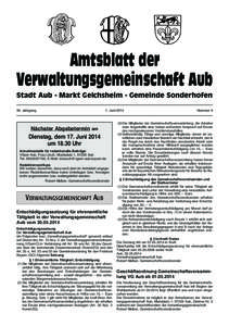 Amtsblatt der Verwaltungsgemeinschaft Aub Stadt Aub - Markt Gelchsheim - Gemeinde Sonderhofen 36. Jahrgang  1. Juni 2014