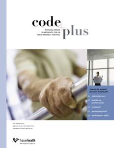 code PHYSICAL DESIGN COMPONENTS FOR AN ELDER FRIENDLY HOSPITAL