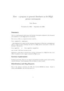 Flow – a program to generate flowcharts in the LATEX picture environment Terry Brown November 25, 1992 — September 22, 2005  Summary