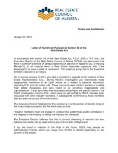 Private and Confidential  October 07, 2013 Letter of Reprimand Pursuant to Section 39 of the Real Estate Act