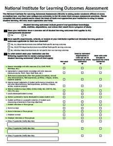 National Institute for Learning Outcomes Assessment The National Institute for Learning Outcomes Assessment (NILOA) is asking senior academic officers at every accredited two- and four-year college and university in the 