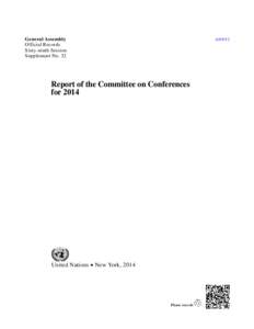 General Assembly Official Records Sixty-ninth Session Supplement No. 32  Report of the Committee on Conferences