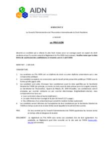   	
   A	
  N	
  N	
  O	
  N	
  C	
  E	
  	
  	
      Le	
  Conseil	
  d’Administration	
  de	
  l’Association	
  Internationale	
  du	
  Droit	
  Nucléaire	
  