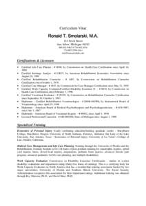 Curriculum Vitae  Ronald T. Smolarski, M.A. 114 Felch Street Ann Arbor, Michigan8463 • 