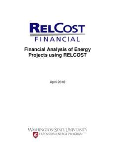 Financial Analysis of Energy Projects using RELCOST April 2010  RELCOST Financial