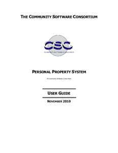 THE COMMUNITY SOFTWARE CONSORTIUM  PERSONAL PROPERTY SYSTEM © Community Software Consortium  USER GUIDE