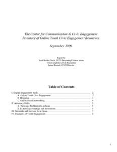 The Center for Communication & Civic Engagement Inventory of Online Youth Civic Engagement Resources September 2009 Report by Scott Brekke Davis, CCCE Becoming Citizens Intern