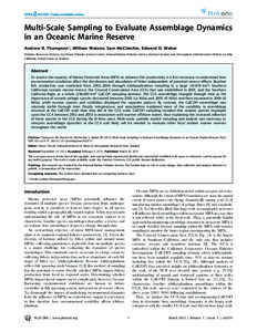 Multi-Scale Sampling to Evaluate Assemblage Dynamics in an Oceanic Marine Reserve Andrew R. Thompson*, William Watson, Sam McClatchie, Edward D. Weber Fisheries Resources Division, Southwest Fisheries Science Center, Nat