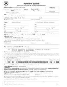 University of Richmond Holocaust Museum Program Summer[removed]New Student Application/Registration Form Summer[removed]Student Information Unless noted, all fields are required. Please print.
