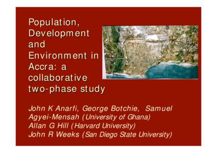 Population, Development and Environment in Accra: a collaborative