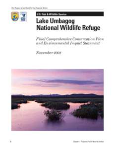 The Purpose of and Need for the Proposed Action  U.S. Fish & Wildlife Service Lake Umbagog National Wildlife Refuge