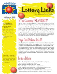 Lottery Links News and Ideas for Lottery Retailers 4th Quarter[removed]In This Issue